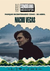 Nacho Vegas en México sonorama