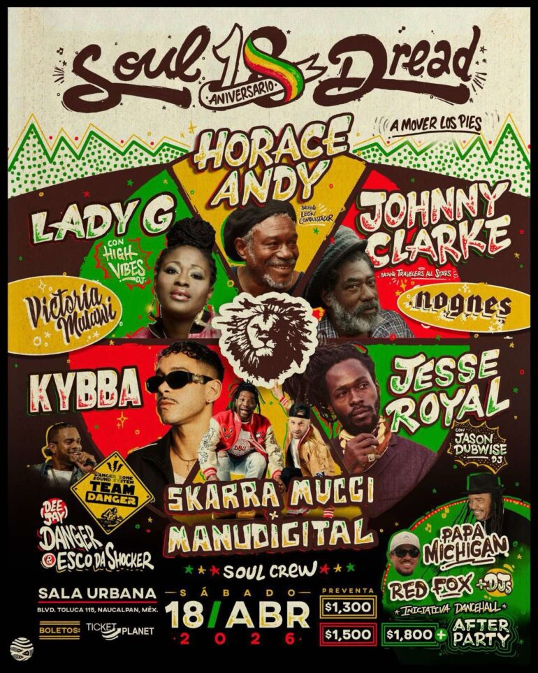 Israel Orozco, fundador de Soul Dread, habla sobre los 18 años del festival, su vínculo con Jamaica, el cartel encabezado por Jessie Royal, Johnny Clarke y Lady G, y cómo la comunidad reggae sigue creciendo en México.